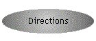 Directions