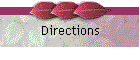 Directions