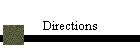 Directions